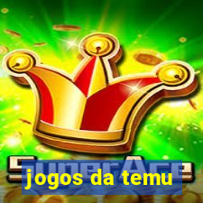 jogos da temu